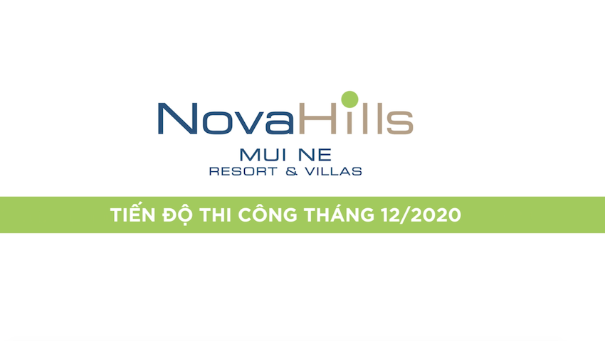 Tiến độ tháng 1/2021 dự án Novahills Mũi Né